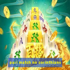 pari match no corinthians