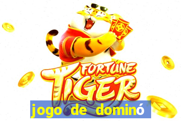 jogo de dominó que dá dinheiro