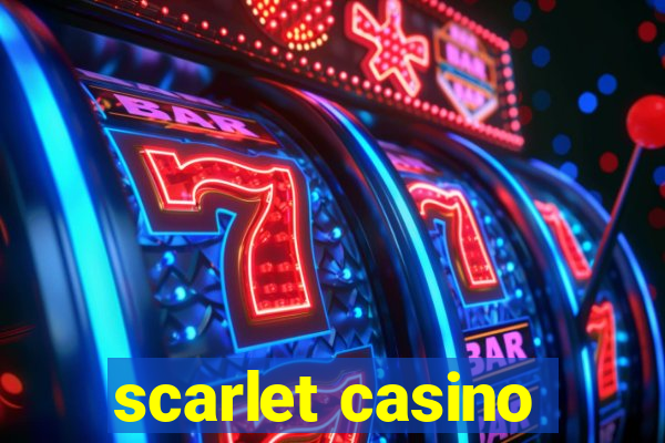 scarlet casino