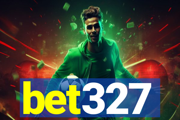 bet327