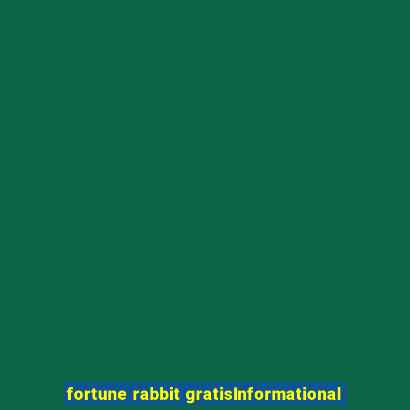 fortune rabbit gratisInformational