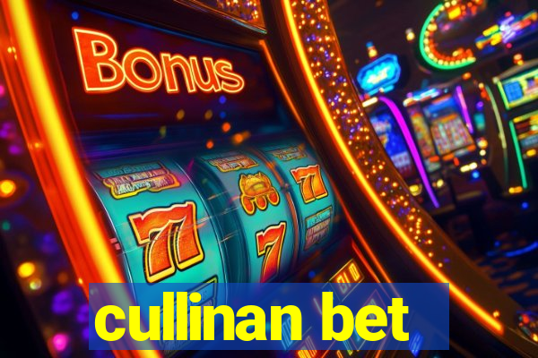 cullinan bet