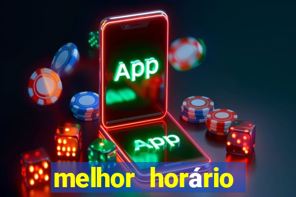 melhor horário para jogar fortune ox de madrugada