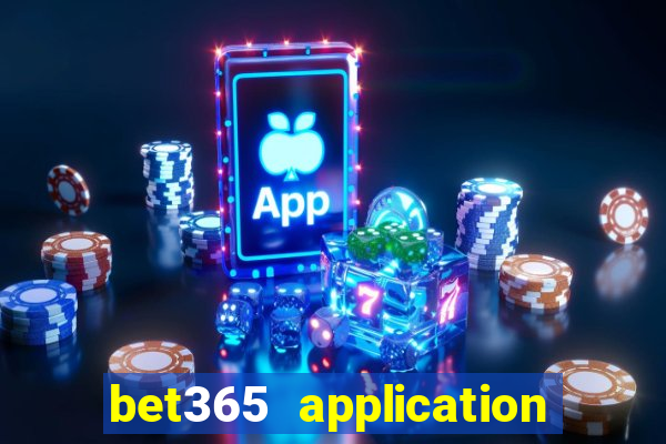 bet365 application for android