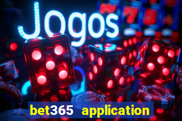 bet365 application for android