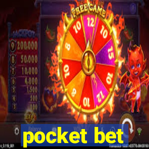 pocket bet