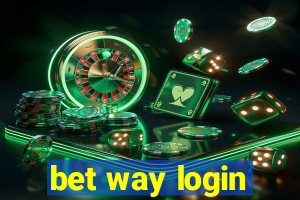 bet way login