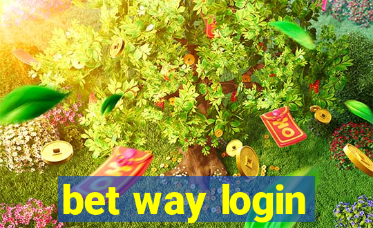 bet way login