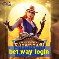 bet way login