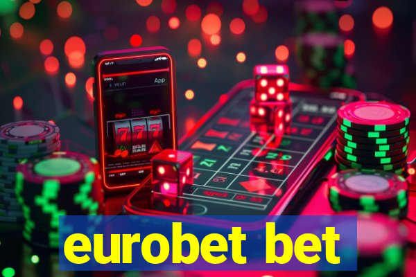 eurobet bet