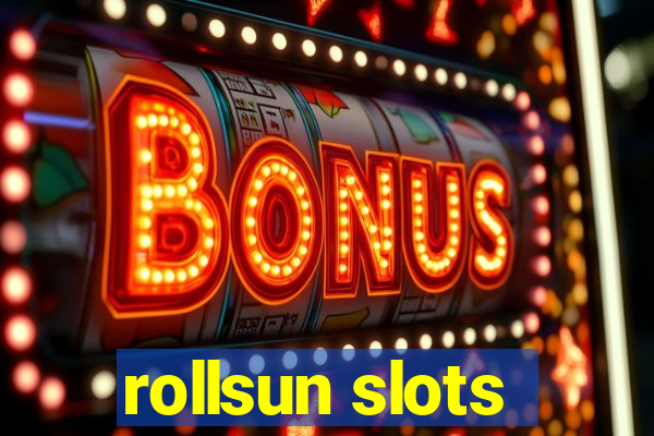 rollsun slots