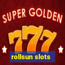 rollsun slots