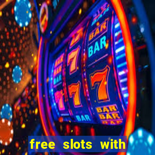 free slots with bonus and free spins