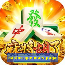 casino que mais paga