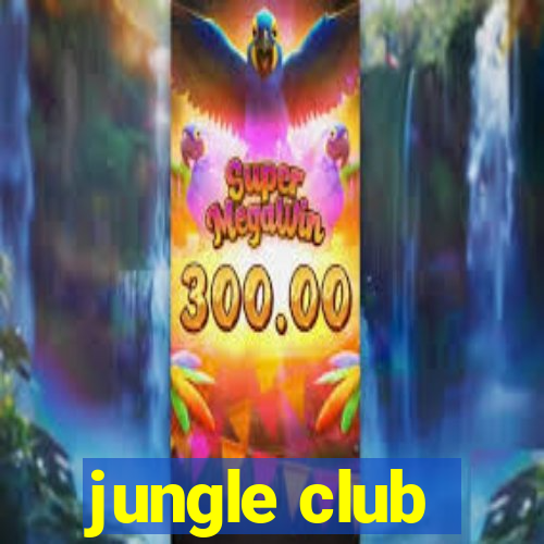 jungle club