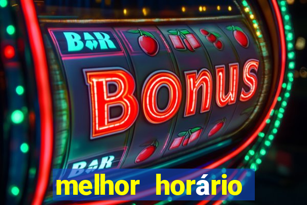 melhor horário para jogar nas plataformas