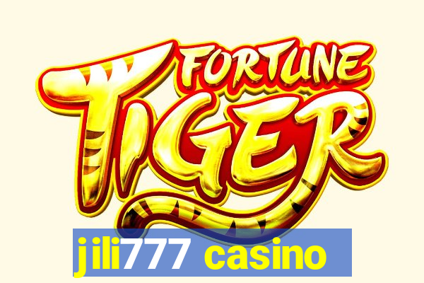 jili777 casino