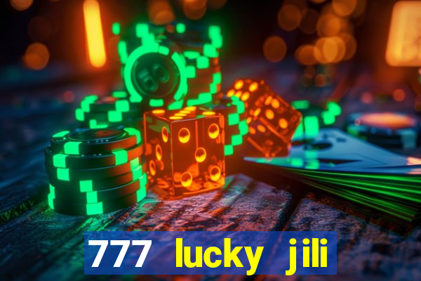 777 lucky jili slot casino