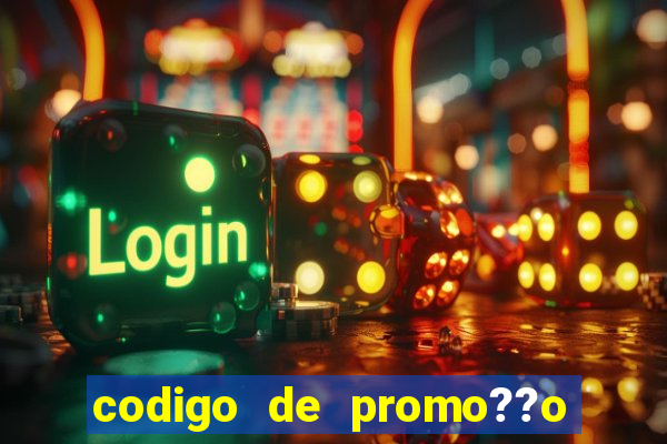 codigo de promo??o vai de bet