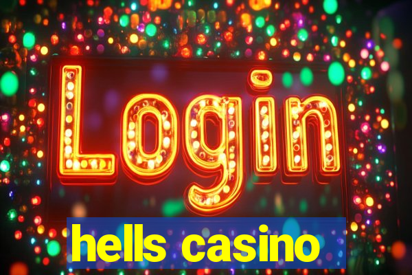 hells casino