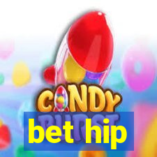 bet hip