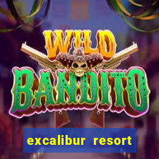 excalibur resort and casino