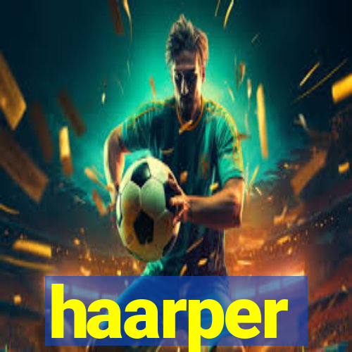 haarper