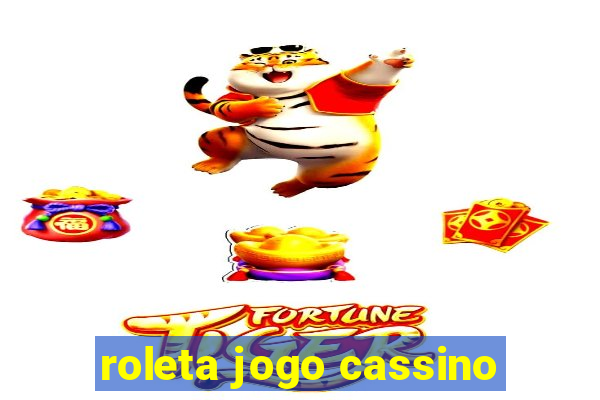 roleta jogo cassino