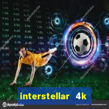 interstellar 4k 60fps download