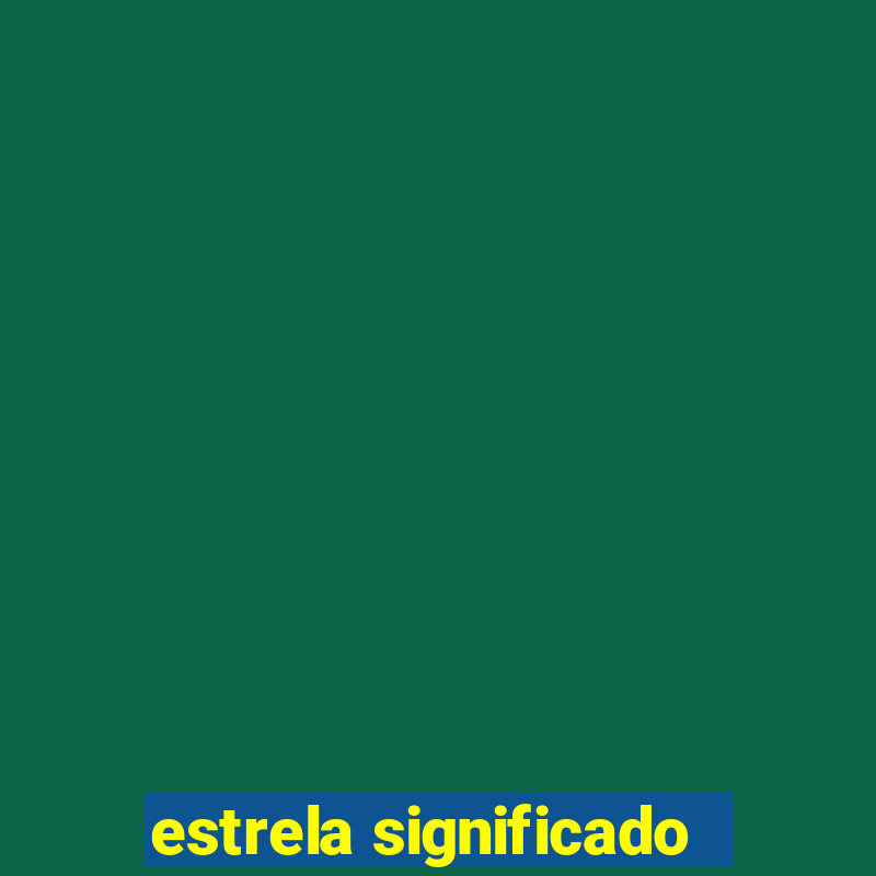 estrela significado