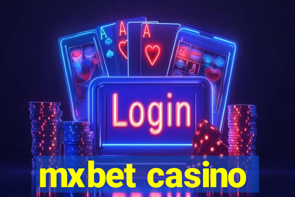 mxbet casino