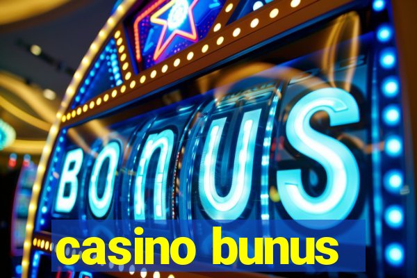 casino bunus