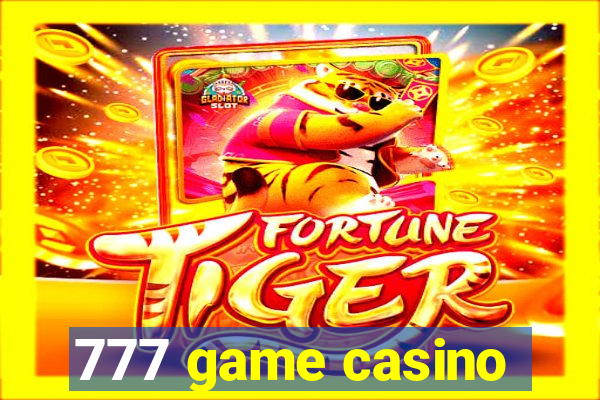 777 game casino