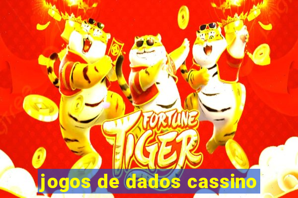 jogos de dados cassino