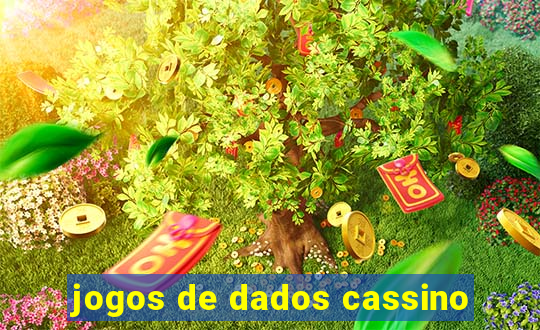 jogos de dados cassino