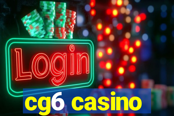 cg6 casino