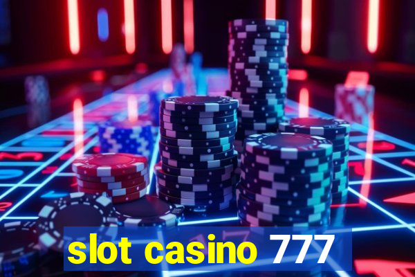 slot casino 777