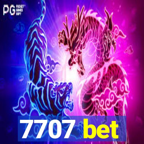 7707 bet