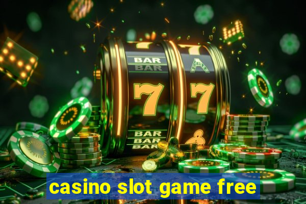 casino slot game free