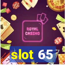 slot 65