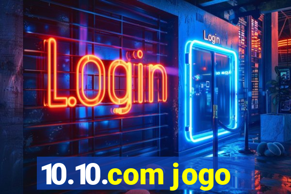 10.10.com jogo