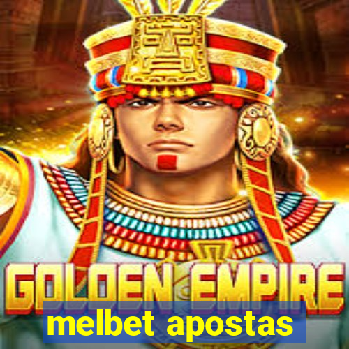 melbet apostas