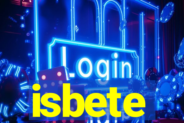 isbete