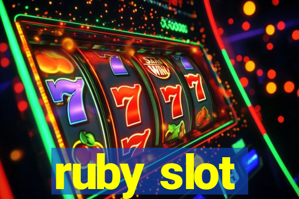 ruby slot