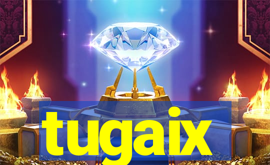 tugaix