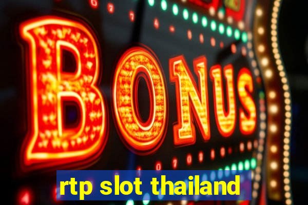 rtp slot thailand