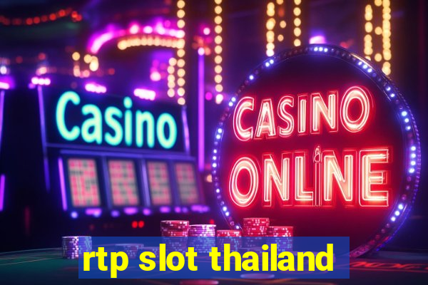 rtp slot thailand