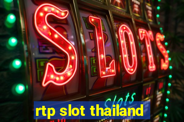 rtp slot thailand