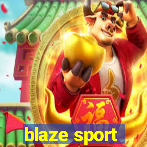 blaze sport