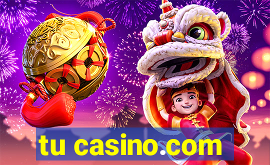 tu casino.com